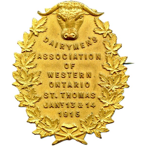Lot of Two Dairymen's Ass'n Of Western Ontario Annual Convention Pins. Presented By The Canadian Sal