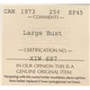 Image 3 : 1973 Twenty-Five Cents - Large Bust