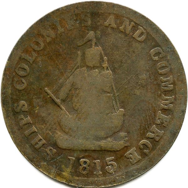 Lot of Two 1815 Ships Colonies and Commerce Tokens.