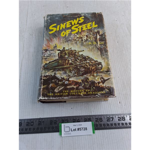 "Sinews of Steel" Hard Cover Book from 1965