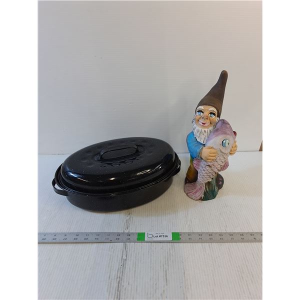 Roaster / Garden Gnome - PICK UP