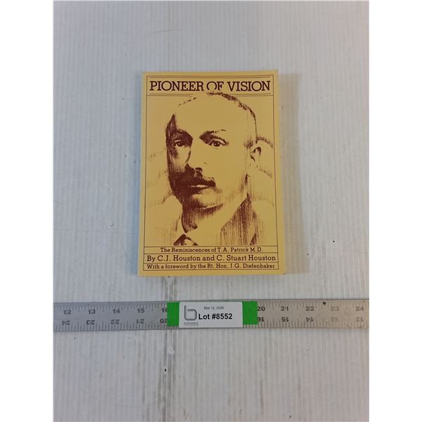 (1) Book - Pioneer of Vision by Houston