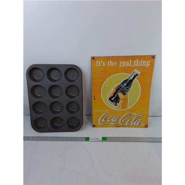 Coca-Cola Metal Sign 16" x 12.5" & Muffin Tin