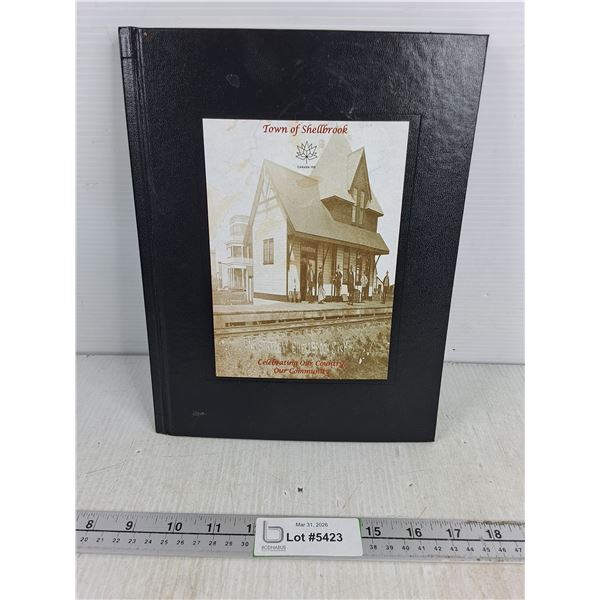 Town of Shellbrook - Book w/ Notes From Community