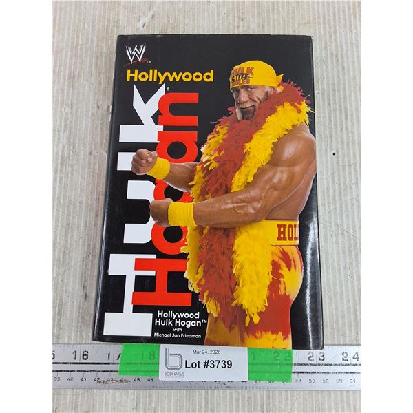 Hollywood Hulk Hogan with Michael Jan Friedman Book