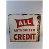 Image 2 : Vintage Metal 'All Authorized Credit' Sign 24", Cannot Ship