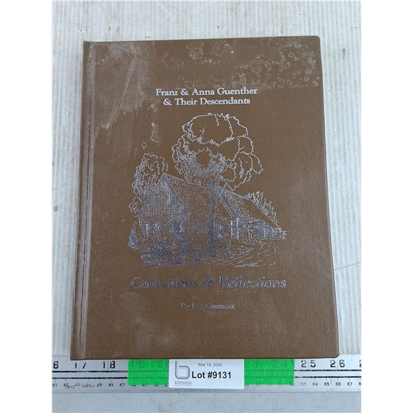 Franz & Anna Guenther & Their Descendants Book by J.G Guenter