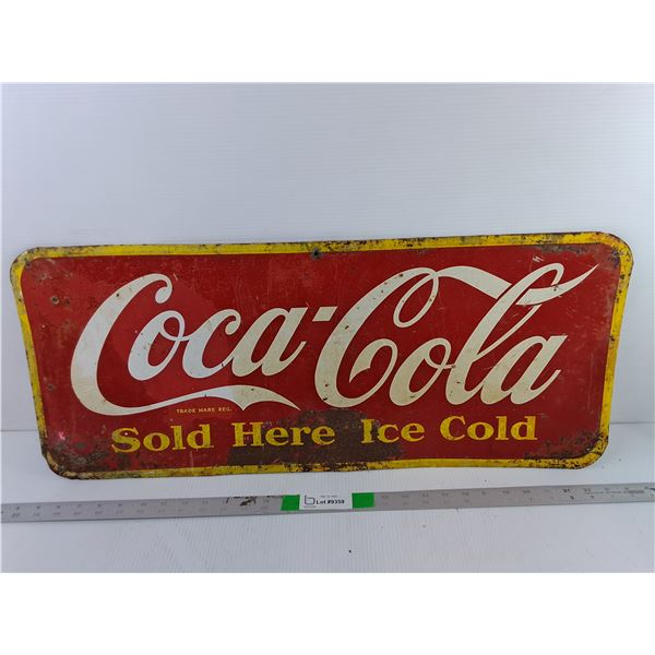 Coca-Cola Metal Sign 29.25" x 12.15"- PICK UP ONLY