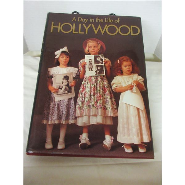 (R #1):  "A DAY IN THE LIFE OF HOLLYWOOD" HARD COVER BOOK