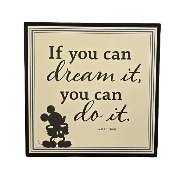 A Disney Quote Sign.