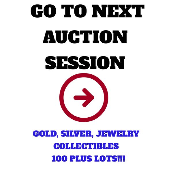 GO TO THE NEXT AND LAST AUCTION SESSION !