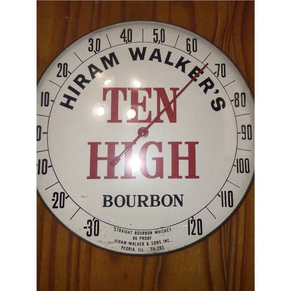 VINTAGE TEN HIGH RARE HIRAM WALKER ADVERTISING THERMOMETER