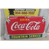 Image 1 : Drink Coca Cola Fountain Service Porcelain Sign 14" x 27"