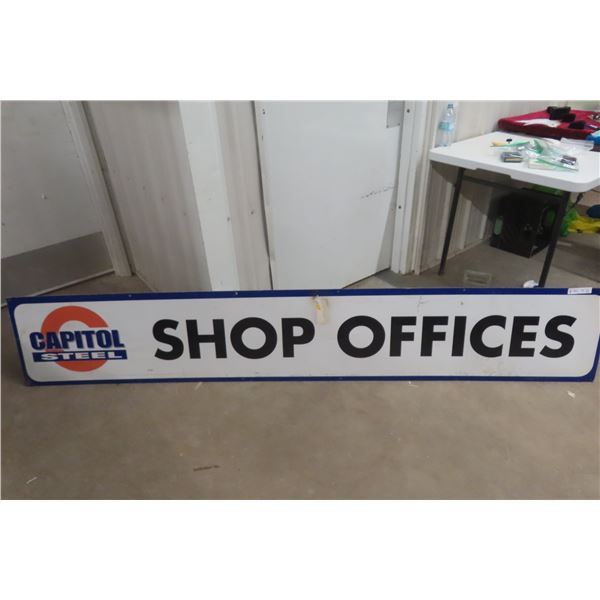 Capitol Steel Shop Office Fiberglass Sign, 16" x 96"