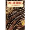 Image 1 : FRIEND OF DSC: Safari Rifles, Safari Rifles II by Boddington and Weatherby 75th Anniversary Books