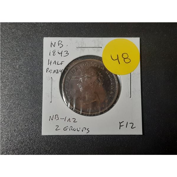 New Brunswick. 1843 Half Penny Pre-Confederation Token. George IV. NB-1A2 with 2 complete groups. Fi