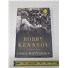 Image 1 : Bobby Kennedy: A Raging Spirit by Chris Matthews. Hard Cover. Used.