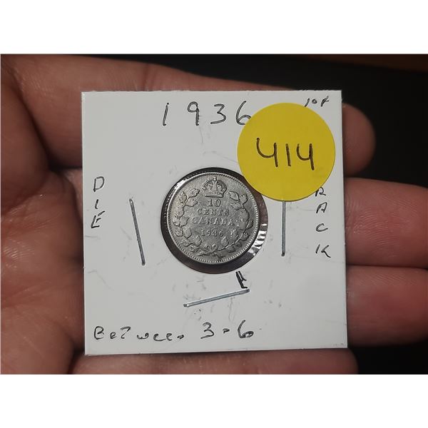 1936 Canadian Dime, DIE CRACK BETWEEN 3 & 6