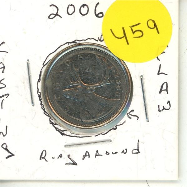 2006 Canadian Quarter, Casting Flaw, Ring around Coin