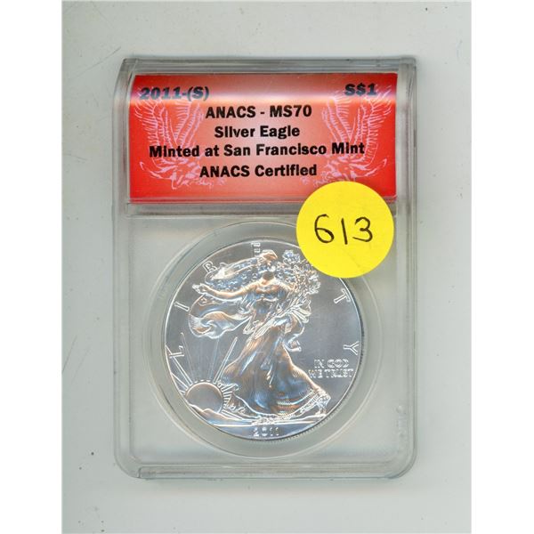 2011-(S) S$1 ANACS - MS70 Silver Eagle - Minted at San Francisco Mint ANACS Certified.