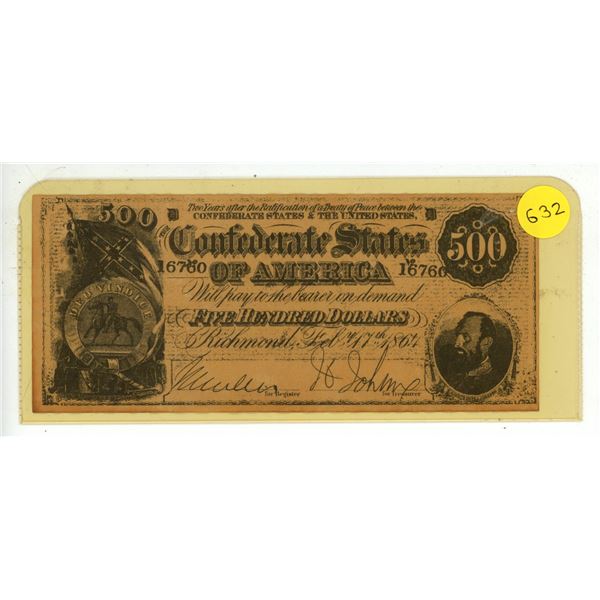 1864 Confederate States of America Five Hundred Dollar note.