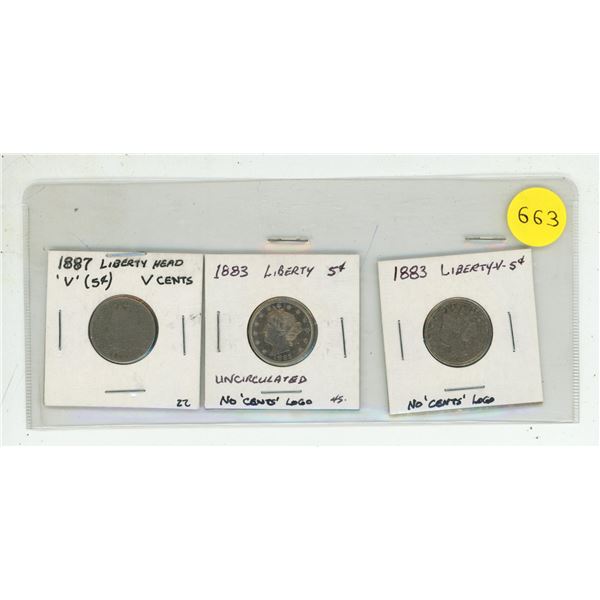 (2) 1883 U.S.A. "No Cents Logo" Liberty Head V Nickels and 1887 U.S.A. Libertu Head V Nickel.