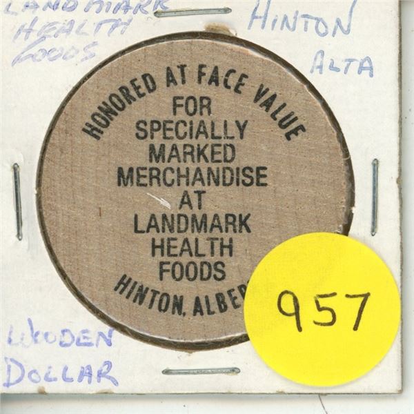 Landmark Health Foods, Hinton Wooden Dollar