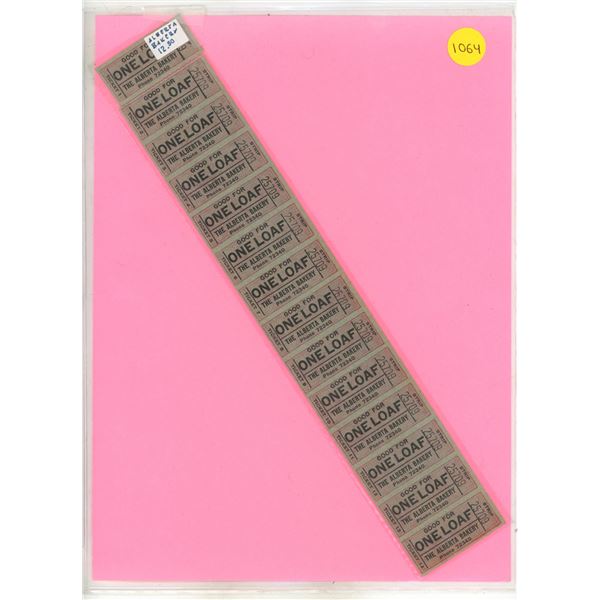 Strip Of Alberta Bakery Tickets "Good For One Loaf Of Bread"