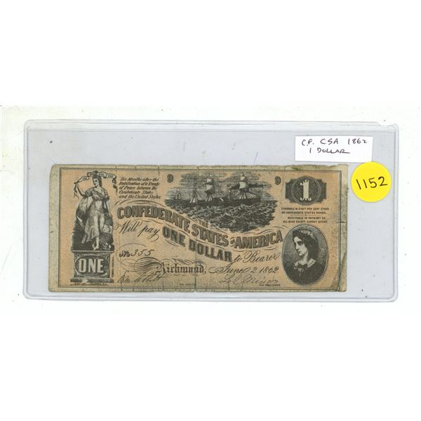 Counterfeit Confederate States of America 1862 $1. This is not a real note.