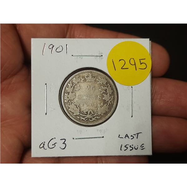 1901 Canadian Silver 25 Cents. Last issue of Queen Victoria. aG3 with readable date.