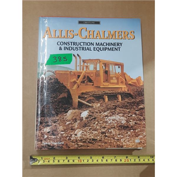 Allis - Chalmers construction machinery book - 320 pages