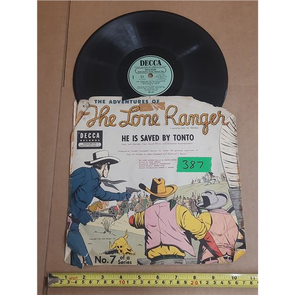 1953 children's 45 - "The Lone Ranger: he is saved by Tonto" Decca record