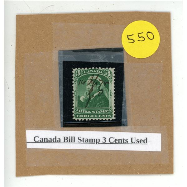 Canada Bill Stamp 3 Cents Used.