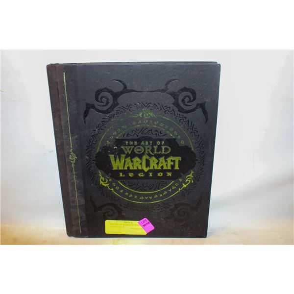 THE ART OF WORLD OF WARCRAFT LEGION BOOK