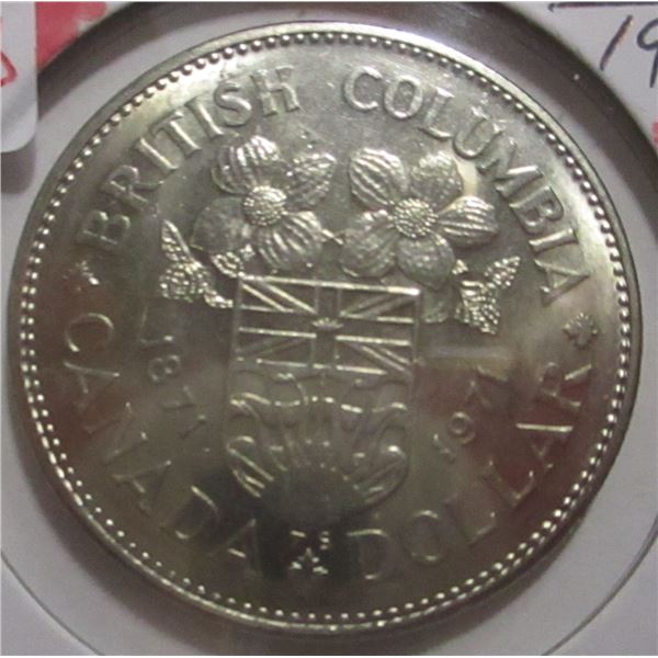 1871 - 1971 UNCIRCULATED BRITISH COLUMBIA DOLLAR