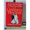 Image 1 : 1985 “A Canadian Tragedy” the nonfiction murder of Joan Thatcher by Politician Col