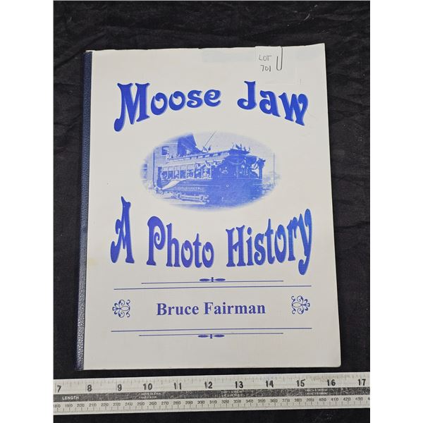 Moose Jaw – A Photo History Book