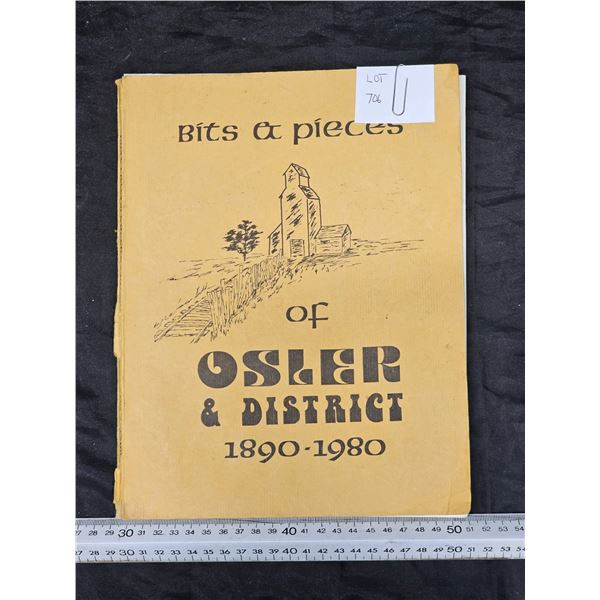 “Bits and Pieces of Osler & District 1890-1980” History Book