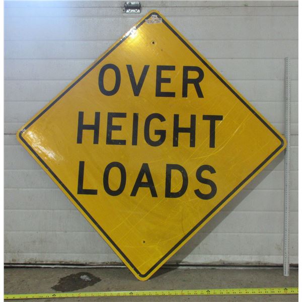 Lq. Over Height Loads Metal Sign