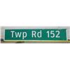 Image 1 : TWP Rd. 152 Metal Highway Sign