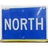 Image 1 : Lq North Metal Highway Sign