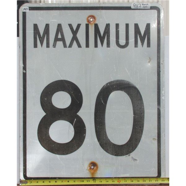 Maximum 80 Metal Hignway Sign