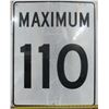 Image 1 : Maximum 110 Metal Highway Sign