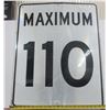 Image 2 : Maximum 110 Metal Highway Sign