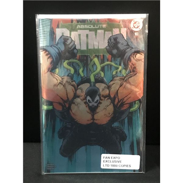 ABSOLUTE BATMAN #10 FAN EXPO EXLUSIVE LIMITED TO 1,000 COPIES - DC COMICS