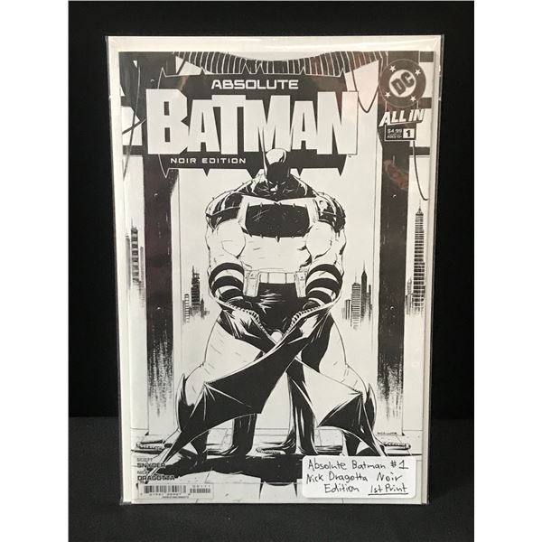 ABSOLUTE BATMAN #1 NICK DRAGOTTA NOIR EDITION 1ST PRINT - DC COMICS