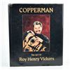Image 1 : COPPERMAN - THE ART OF ROY HENRY VICKERS - SIGNED