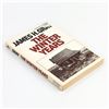 Image 3 : THE WINTER YEARS  - DEPRESSION - THE DIRTY THIRTIES