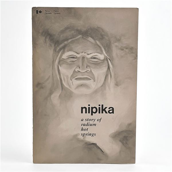 NIPIKA - STORY OF RADIUM HOT SPRINGS PARKS CANADA