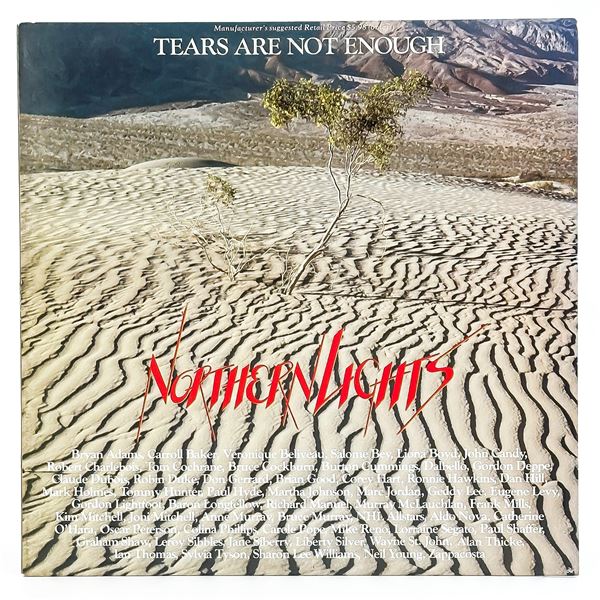 TEARS ARE NOT ENOUGH - NORTHERN LIGHTS - VINYL LP